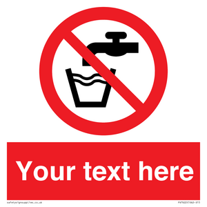 Custom prohibition not drinking water